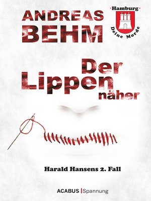 cover image of Hamburg--Deine Morde. Der Lippennäher